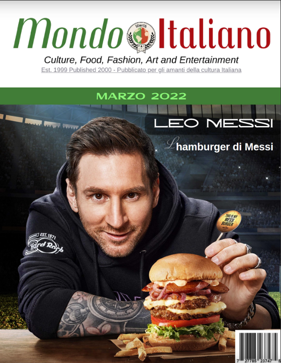 Lionel Messi - Italian-American / Italian-Argentinian graces the cover of Mondo Italiano Magazine - messi burger
